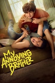 My Annoying Brother' Poster