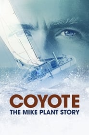 Coyote The Mike Plant Story' Poster