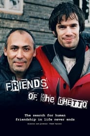 Friends of the Ghetto' Poster