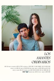 Los Amantes Ordinarios' Poster