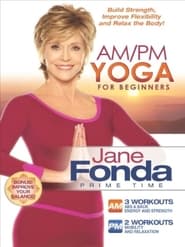 Jane Fondas AMPM Yoga For Beginnners' Poster