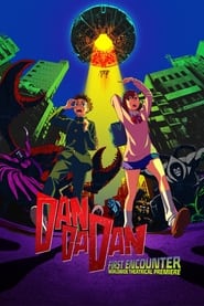 DAN DA DAN First Encounter' Poster