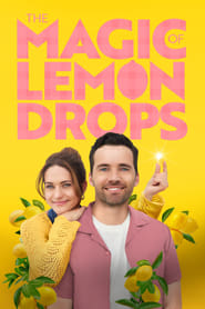 The Magic of Lemon Drops' Poster