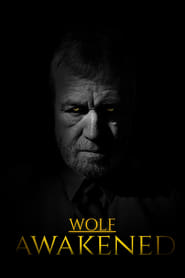 Wolf Awakened' Poster