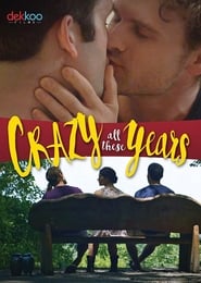 Crazy All These Years' Poster