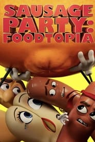 Sausage Party Foodtopia