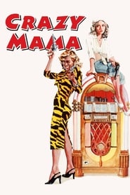 Crazy Mama' Poster