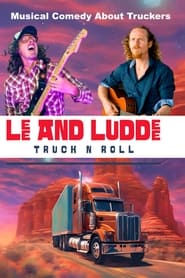 Lee And Luddee  Truck N Roll' Poster