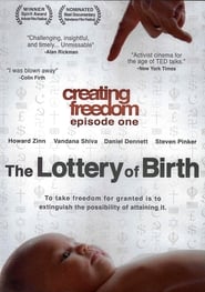 Creating Freedom The Lottery of Birth' Poster