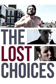 The Lost Choices' Poster