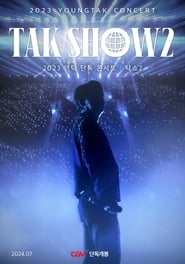 2023 YOUNGTAK CONCERT  TAK SHOW2' Poster