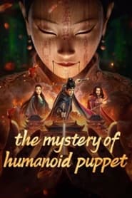 The Mystery of Humanoid Puppet' Poster