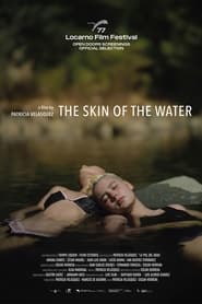 The Skin of the Water' Poster