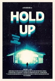 Hold Up' Poster