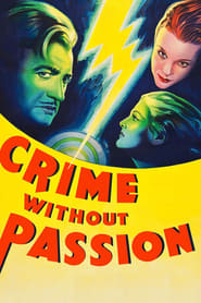 Crime Without Passion' Poster