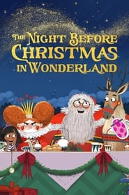 Streaming sources forThe Night Before Christmas in Wonderland