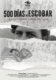 500 Days of Escobar' Poster