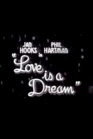 Love Is a Dream' Poster