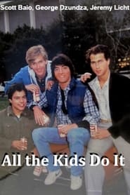 All The Kids Do It' Poster