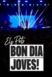 Els Pets bon dia joves' Poster