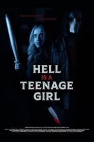 Hell Is a Teenage Girl' Poster