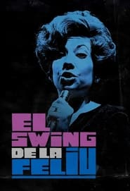 El swing de la Feliu' Poster