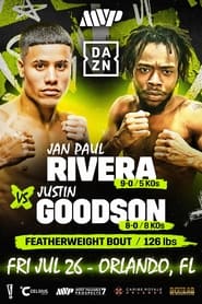 Jan Paul Rivera vs Justin Goodson