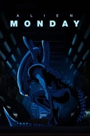 Alien Monday' Poster