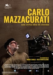 Carlo Mazzacurati  A Certain Idea of Cinema' Poster