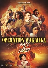 Operation Wakaliga Fate and Blood' Poster