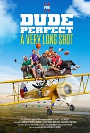 Dude Perfect A Very Long Shot' Poster