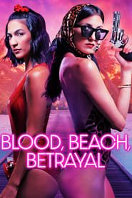 Blood Beach Betrayal' Poster