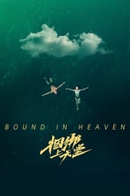 Bound in Heaven' Poster