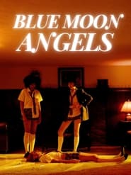 Blue Moon Angels' Poster