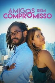 Amigos Sem Compromisso' Poster