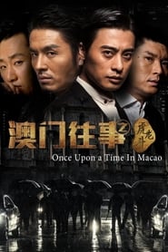 Once Upon A Time In Macau' Poster