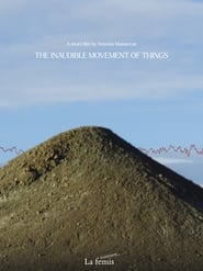 The inaudible movement of things' Poster