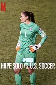 Untold Hope Solo vs US Soccer' Poster