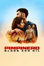 Pimpinero Blood and Oil' Poster