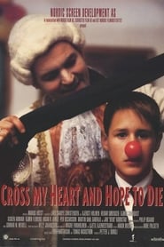Cross My Heart and Hope to Die' Poster