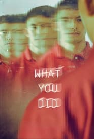 What You Did' Poster