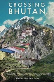 Crossing Bhutan' Poster