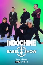 Indochine  Babel Show' Poster