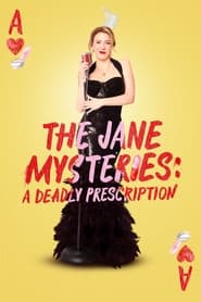 The Jane Mysteries A Deadly Prescription' Poster