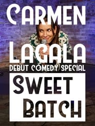 Carmen Lagala Sweet Batch' Poster