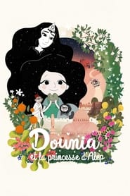 Dounia and the Princess of Aleppo' Poster