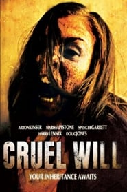 Cruel Will' Poster