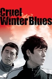 Cruel Winter Blues' Poster
