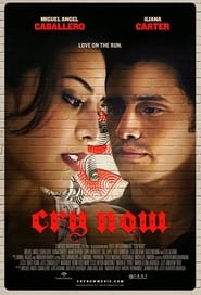 Cry Now' Poster