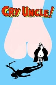 Cry Uncle' Poster
